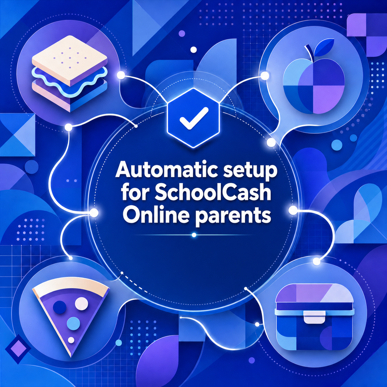 SchoolCash Online Automatic Setup for Parents-1